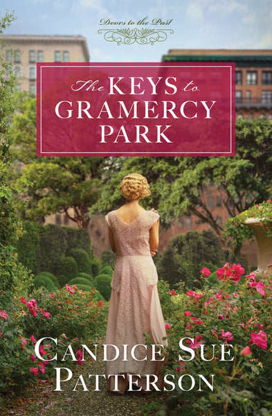 "The Keys to Gramercy Park" by Candice Sue Patterson