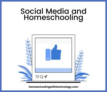 Social Media and Homeschooling