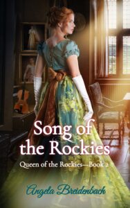 "Song of the Rockies" by Angela Breidenbach -- Book Review, Blog Tour, and Giveaway