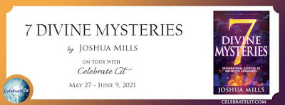 Blog Tour and Giveaway: 7 Divine Mysteries by Joshua Mills