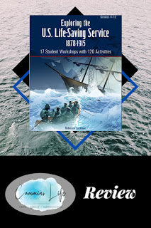 Exploring the U.S. Life-Saving Service from Rebecca Locklear Review