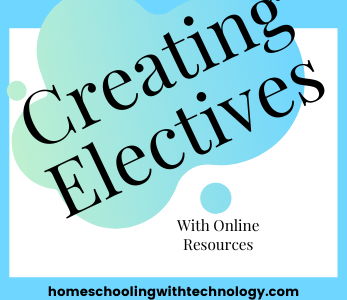 Creating Electives with Online Resources