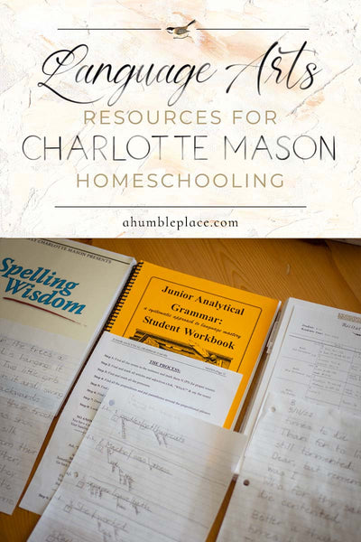 My Favorite Resources for Charlotte Mason Homeschooling: Language Arts
