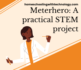 Meterhero: A practical STEM project