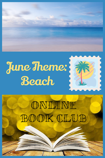 Online Book Club - Wrapping Up June: Beach