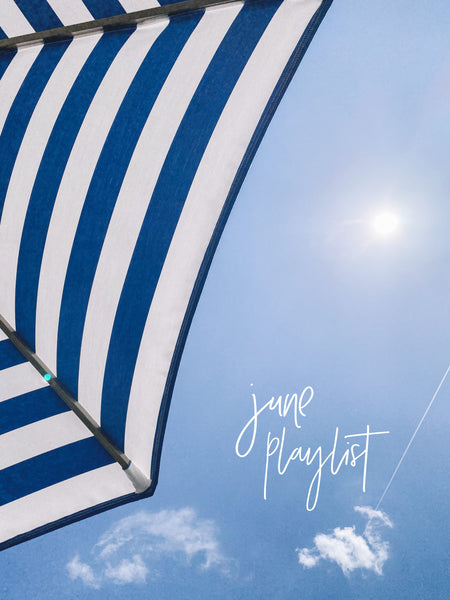 June Playlist