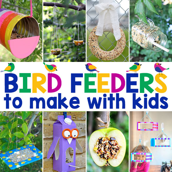 30 DIY Homemade Bird Feeders To Make With Kids