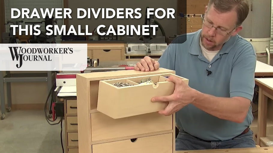 Tips for Adding Drawer Dividers | Small Cabinet Project by WoodworkersJournal (3 years ago)
