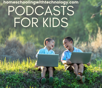Podcasts for Kids of all Ages