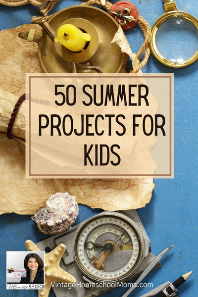 50 Summer Projects For Kids
