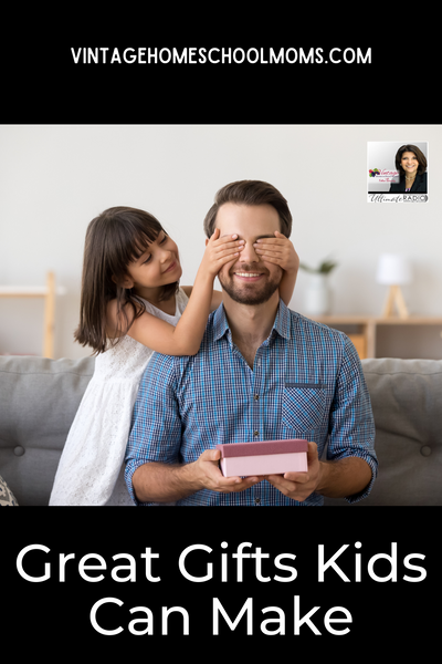 Great Gifts Kids Can Make