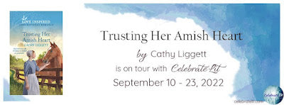 Blog Tour and Giveaway: Trusting Her Amish Heart by Cathy Liggett