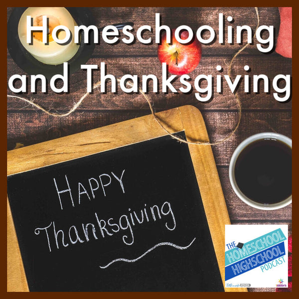Homeschooling and Thanksgiving
