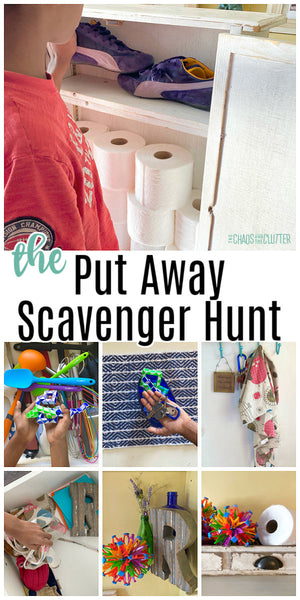 The Put Away Scavenger Hunt