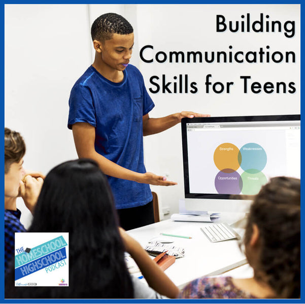 Building Communication Skills for Teens