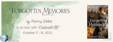 Celebrate Lit Blog Tour: Forgotten Memories by Penny Zeller