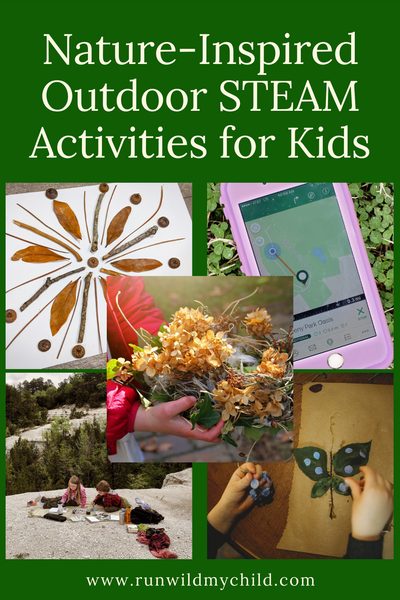 Nature-Inspired Outdoor STEAM Activities for Kids