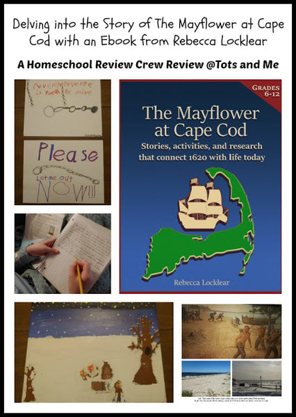 Delving into the Story of The Mayflower at Cape Cod with an Ebook from Rebecca Locklear { A Homeschool Review Crew Review}