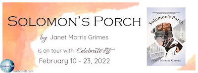 Blog Tour and Giveaway: Solomon’s Porch by Janet Morris Grimes