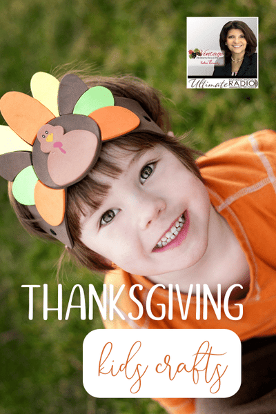 Special Replay: Thanksgiving Kids Crafts