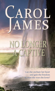 "No Longer a Captive" by  Carol James -- Author Interview, Blog Tour, and Giveaway