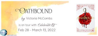 Blog Tour and Giveaway: Oathbound by Victoria McCombs
