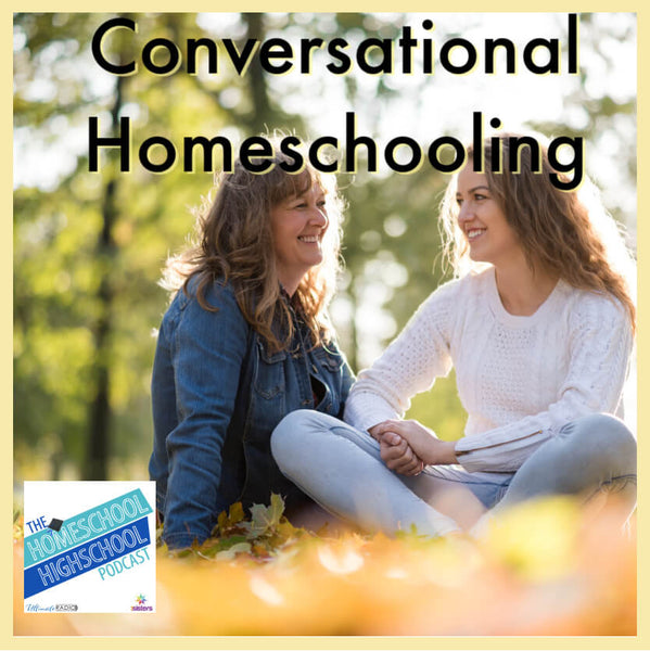 Special Replay: Conversational Homeschooling