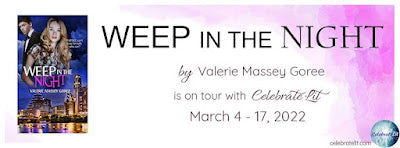 Blog Tour and Giveaway: Weep in the Night by Valerie Massey Goree
