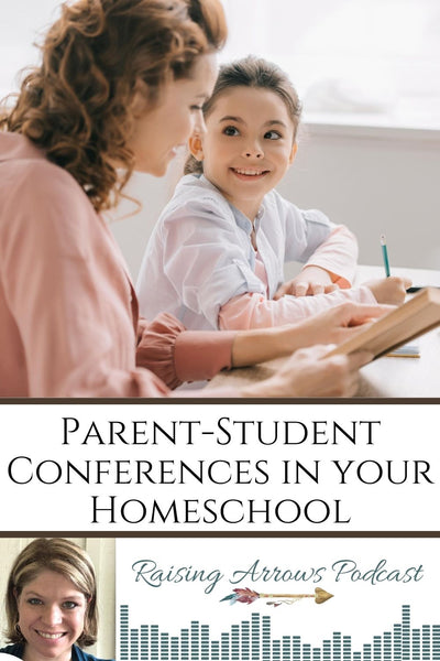 Parent-Student Conferences for Your BEST Homeschool Year! – Podcast #90