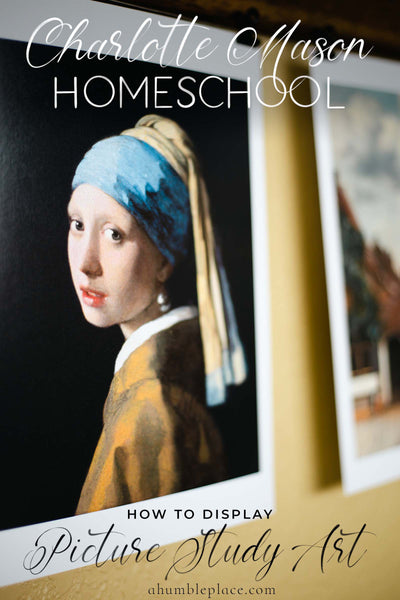Charlotte Mason Homeschool: How to Display Picture Study Art